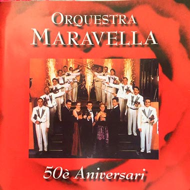 '50è Aniversari' - Disc Orquestra Maravella