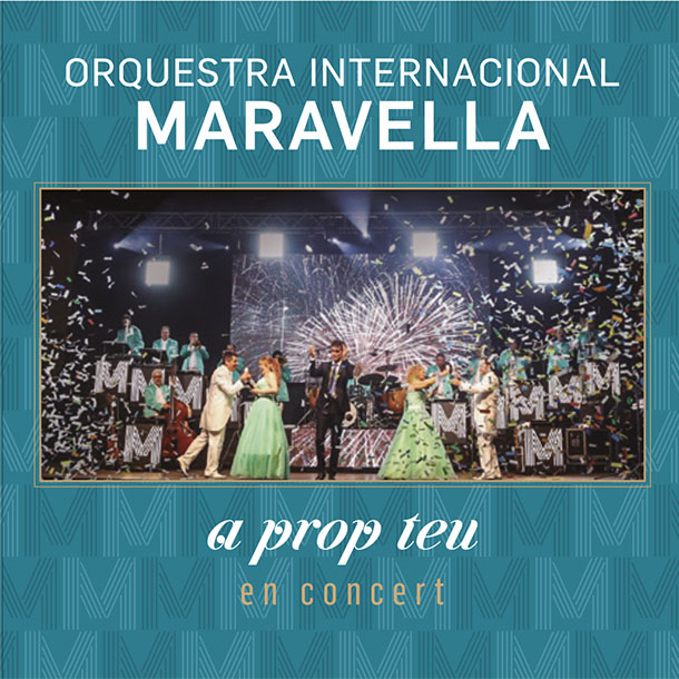 "A prop teu" - Disc Orquestra Maravella